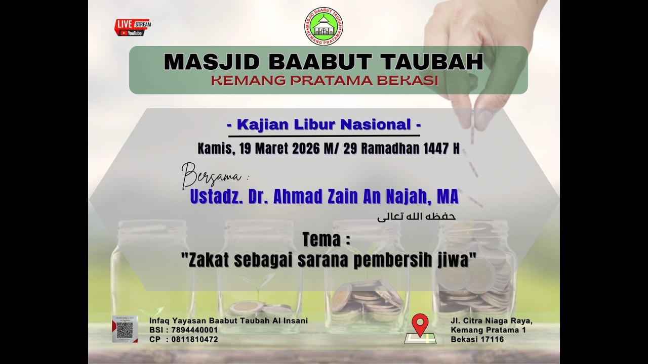 Ustadz  Dr. AHMAD ZAIN AN NAJAH. MA /  ZAKAT SEBAGAI SARANA PEMBERSIH JIWA