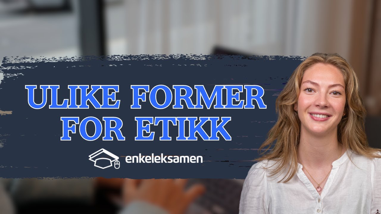 Ulike former etikk – EnkelEksamen
