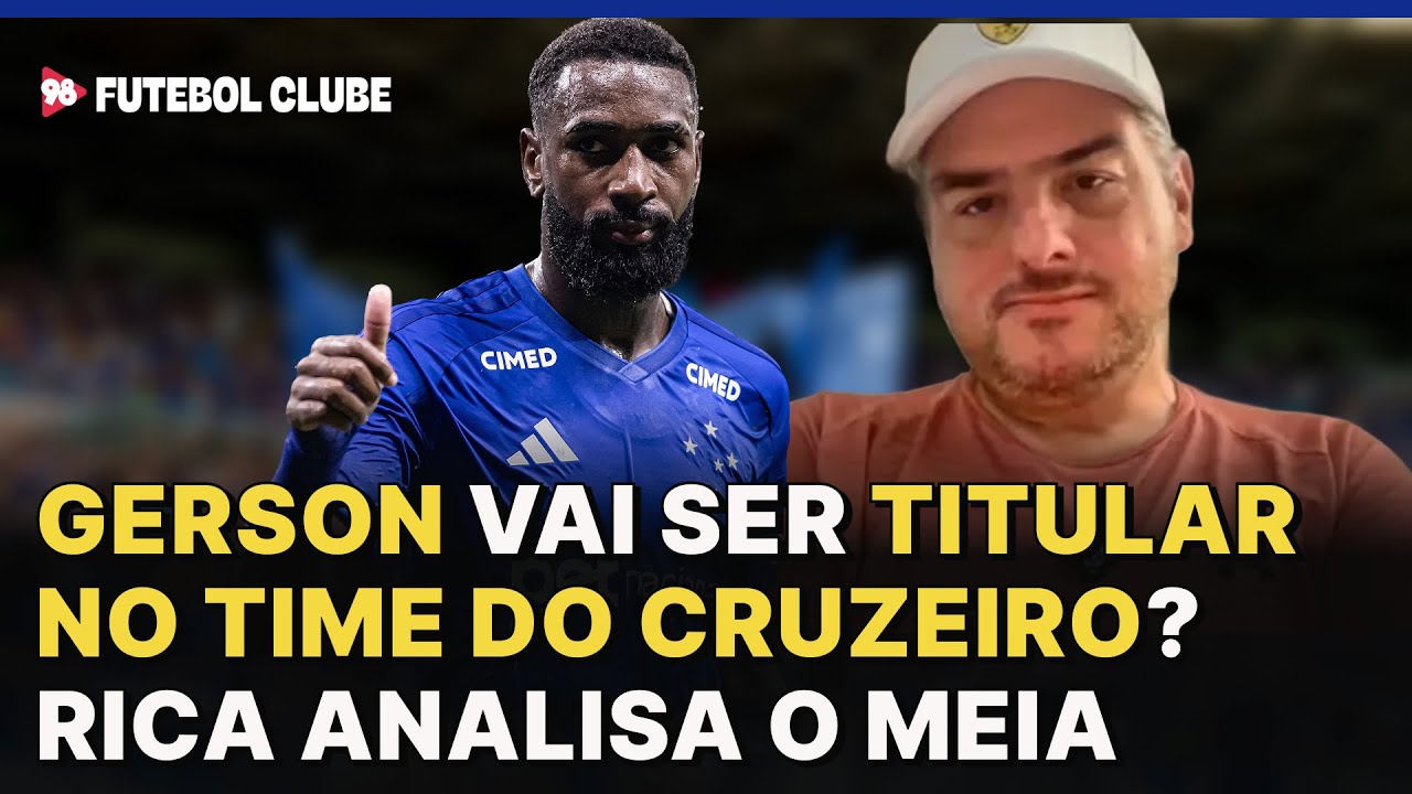 Rica Perrone analisa a estreia de Gerson no Cruzeiro