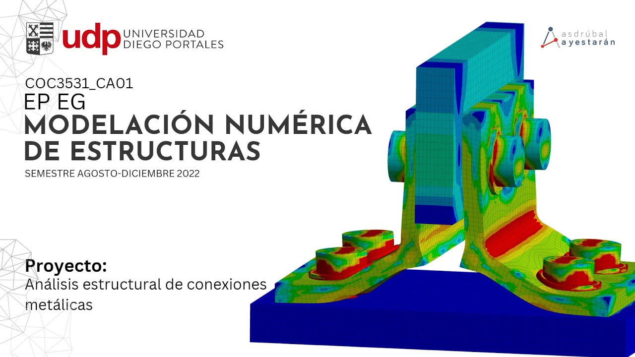 Falla de conexión metálica apernada: proyecto de fin de curso #UDP