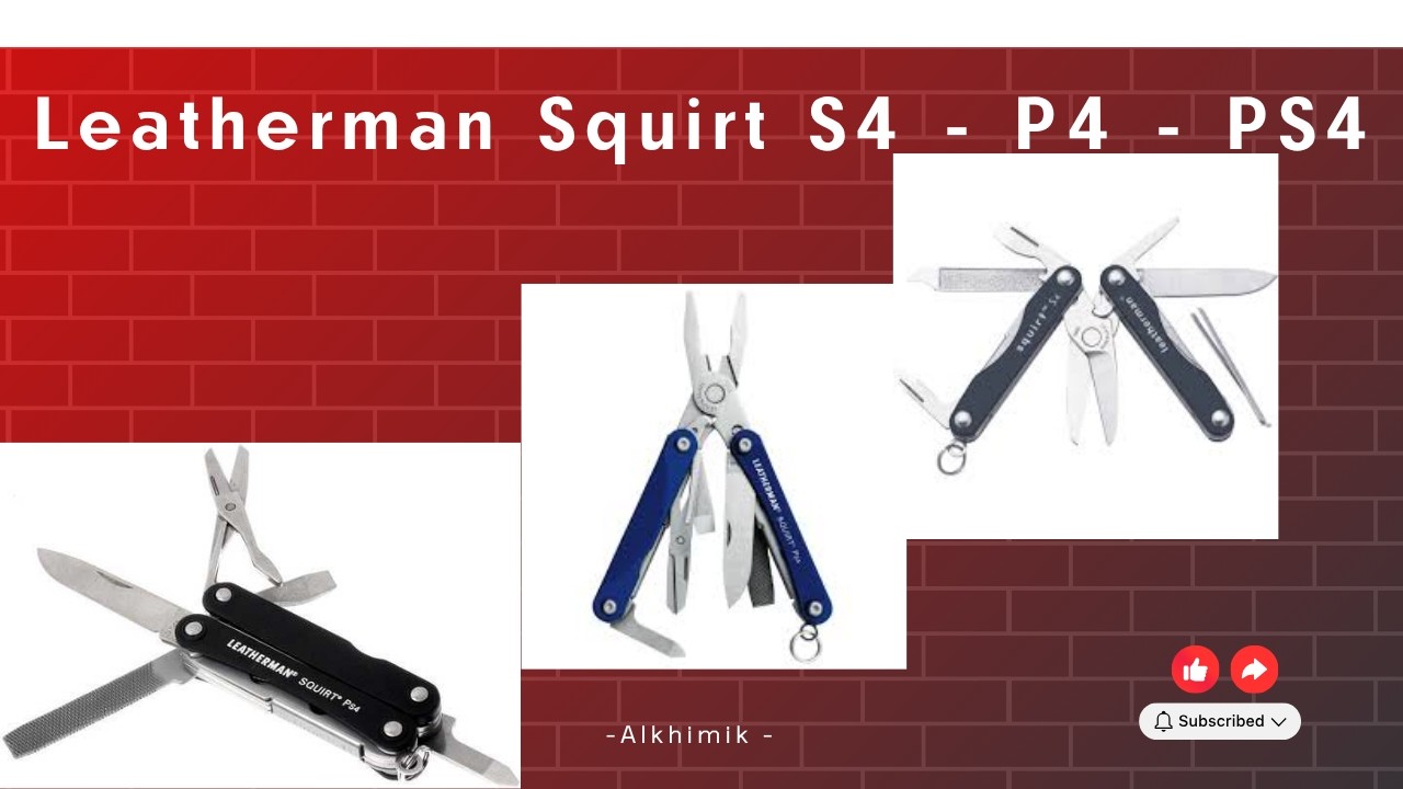 Leatherman Squirt PS4, P4 та S4. Хто кращий? 