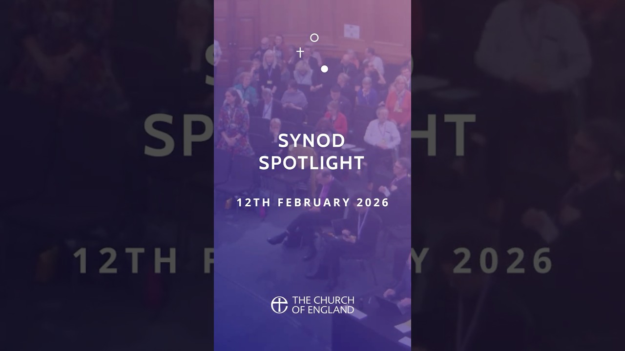 Synod Spotlight 12th February 2026
