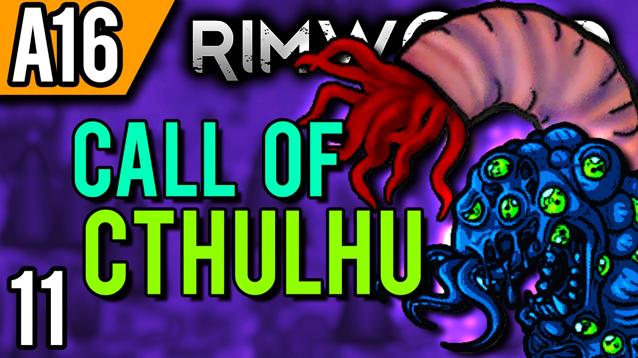 RimWorld Alpha 16 Modded | Who to Worship? (Let's Play RimWorld Cthulhu / Gameplay part 11)