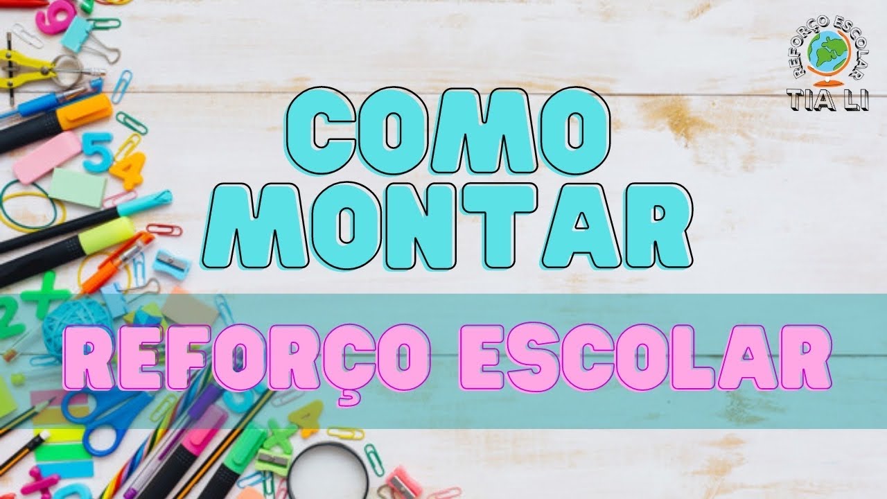 #reforçoescolar #COMO MONTAR REFORÇO ESCOLAR