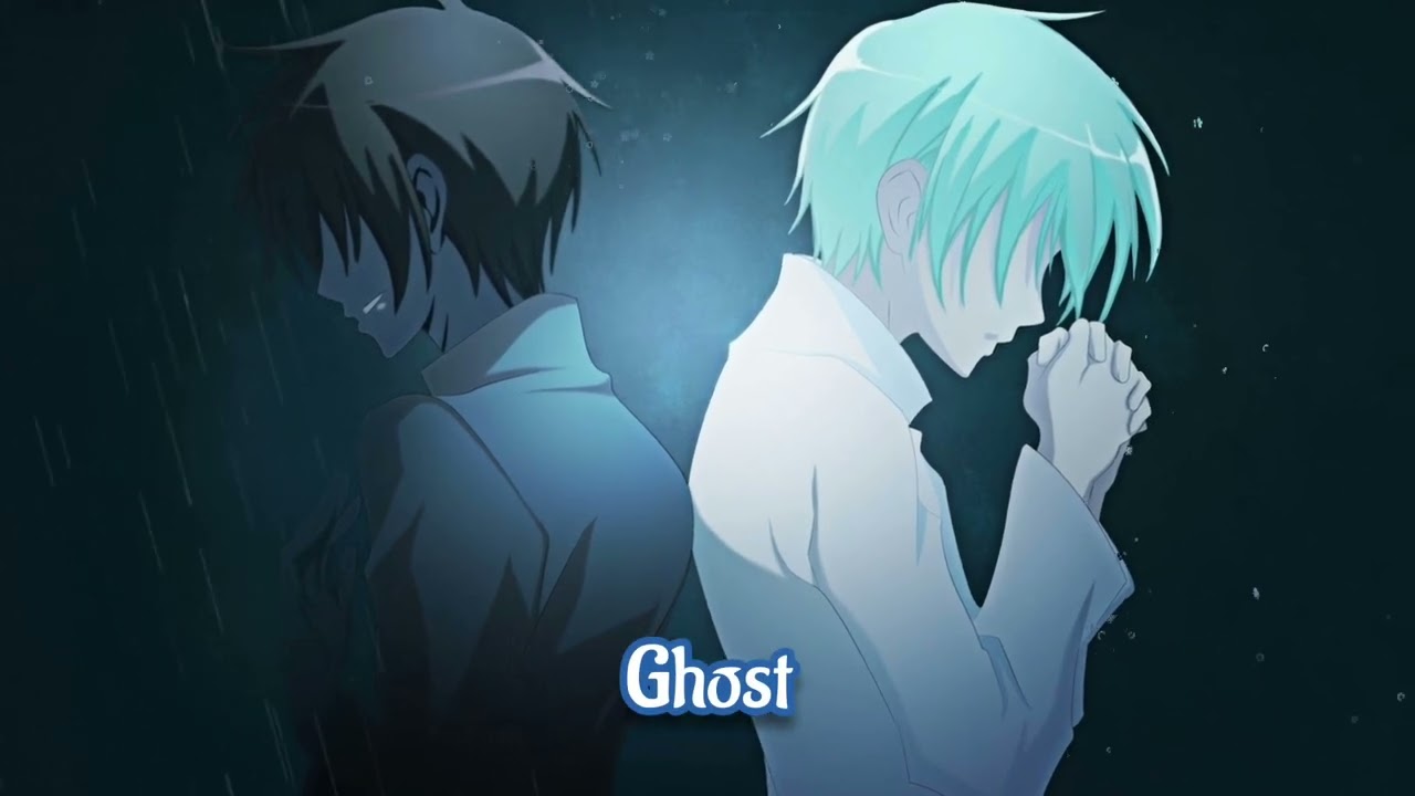 Nightcore - Ghost