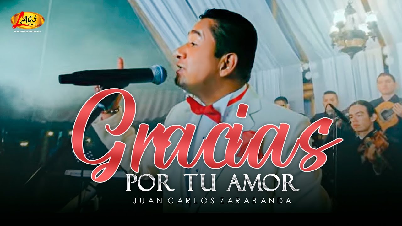 Juan Carlos Zaraband - Gracias Por Tu Amor  ( En Vivo)
