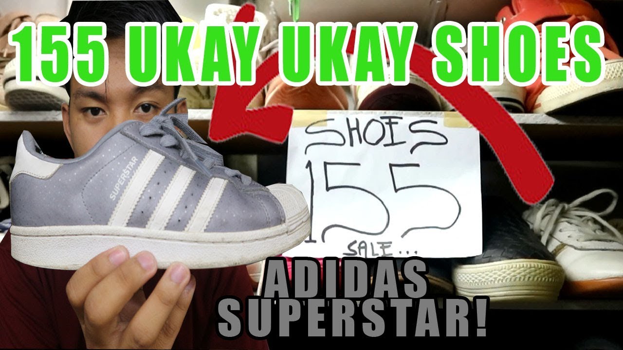 155 UKAY UKAY SHOES (ADIDAS SUPERSTAR)