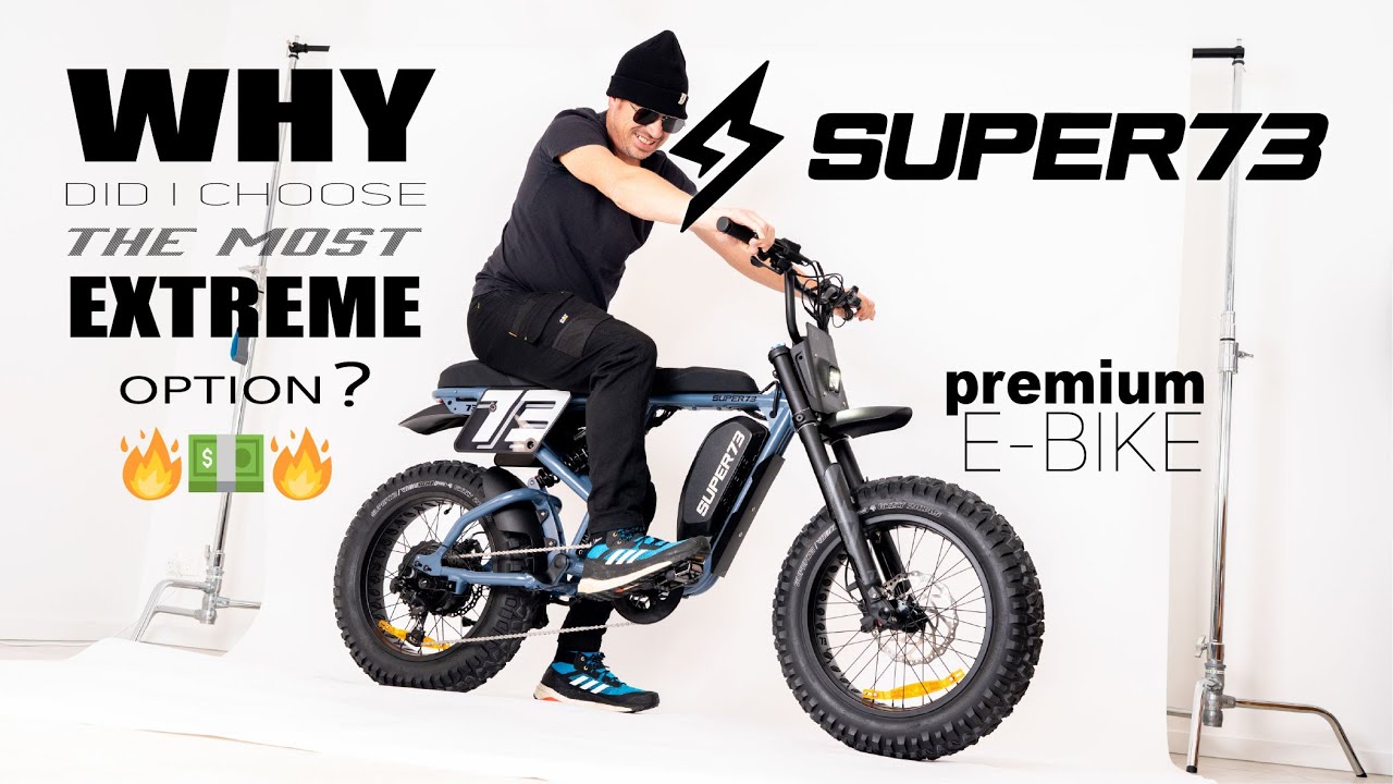 SUPER73 E-Bike - Why I chose the most EXTREME option 🔥💵🔥