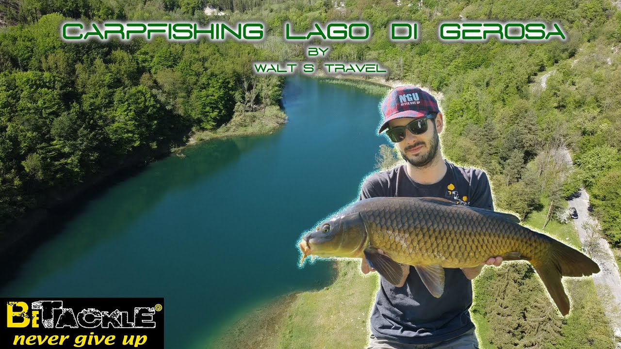 *CARPFISHING* LAGO DI GEROSA