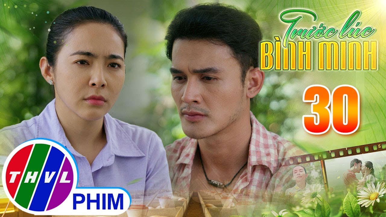 TRƯỚC LÚC BÌNH MINH - Tập 30[1]: Thái độ do dự của Khải trước mặt tía má khiến Ngọc buồn bã