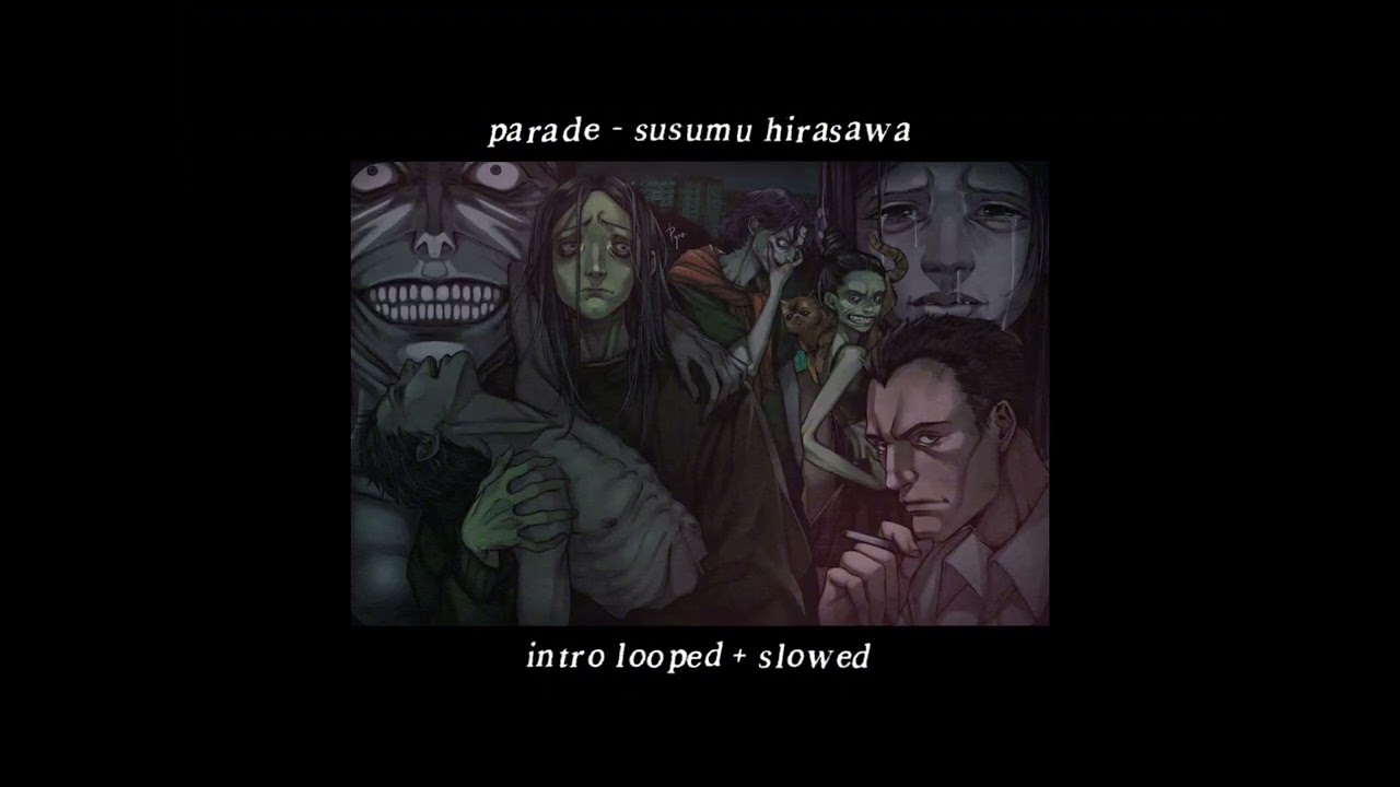 parade (paprika) slowed + intro looped