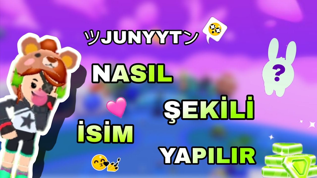 PKXD. NASIL ŞEKİLİ İSİM YAPILIR!UMARIM OLMUŞTUR BALAR🍄❤️👍🏻