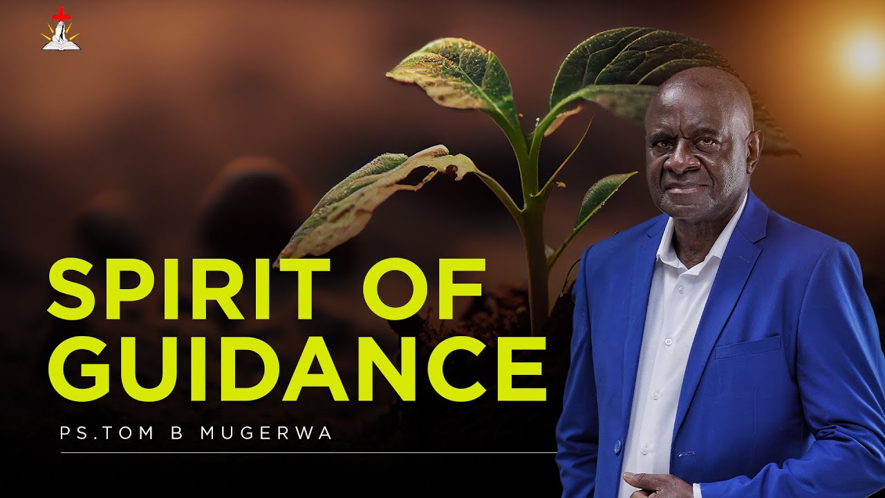 MCF: THURSDAY INTERCESSION SERVICE | SPIRIT OF GUIDANCE | PS TOM  MUGERWA