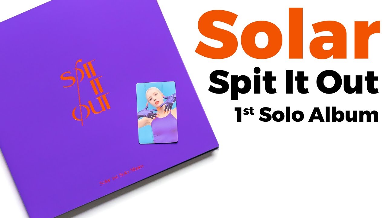 Unboxing Solar Spit It Out 1st Solo Album / Quick Look