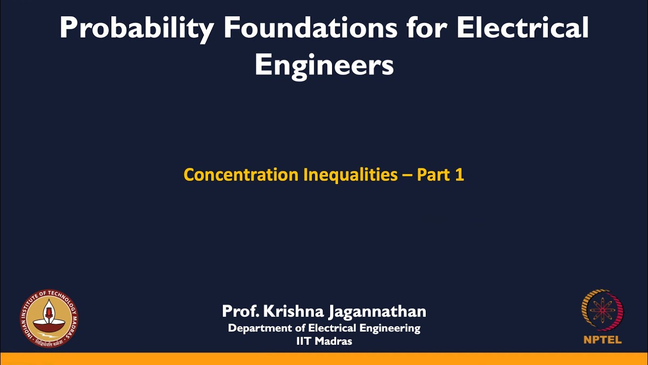 mod11lec81 - Concentration Inequalities - 1