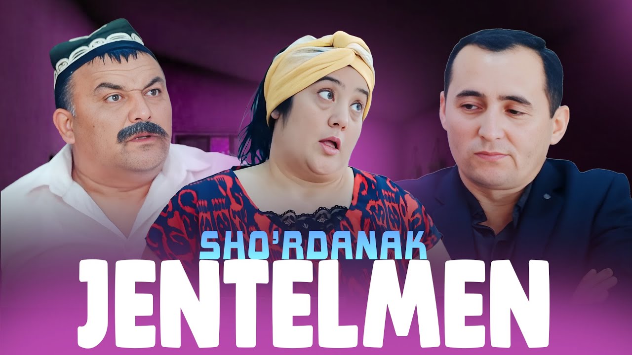 Шурданак - Жентелмен | Sho'rdanak - Jentelmen (hajviy ko'rsatuv)
