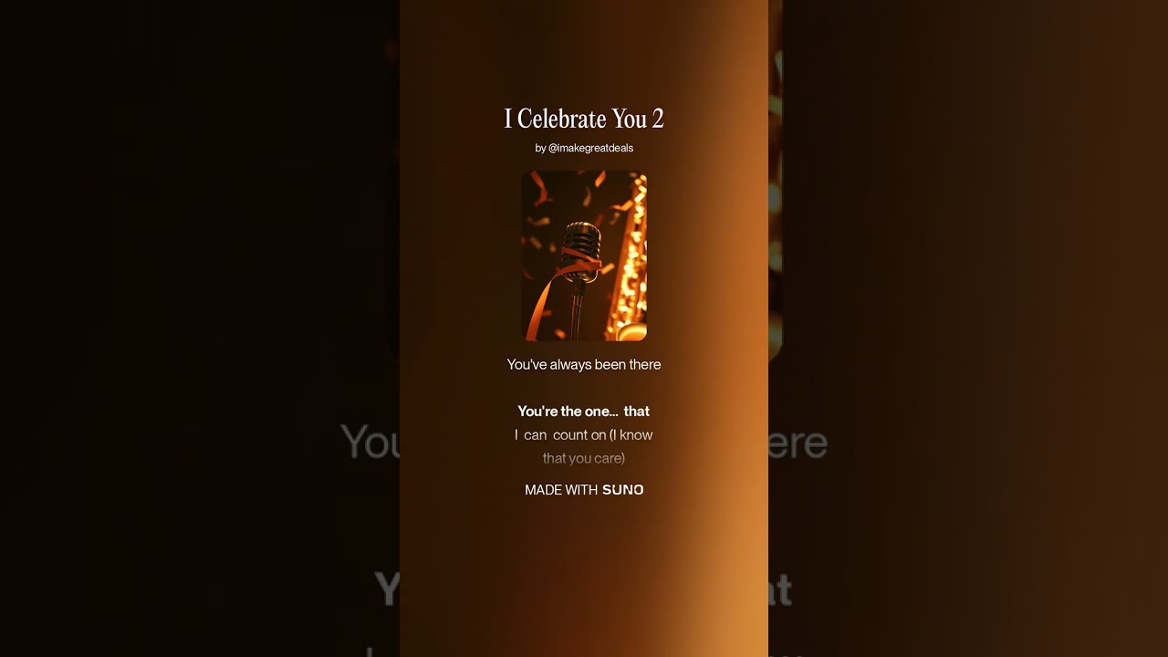 I Celebrate You