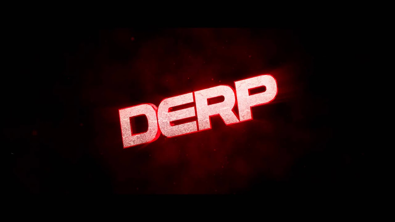 DerpGamer Intro Contest - Revision 2 - [Entry] by So Incommodious