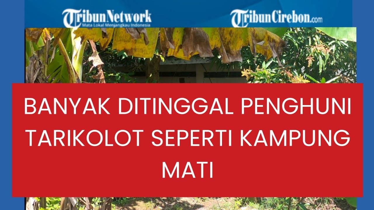 Kampung Mati di Majalengka Bikin Takut, Puluhan Rumah Ditinggal Penghuninya