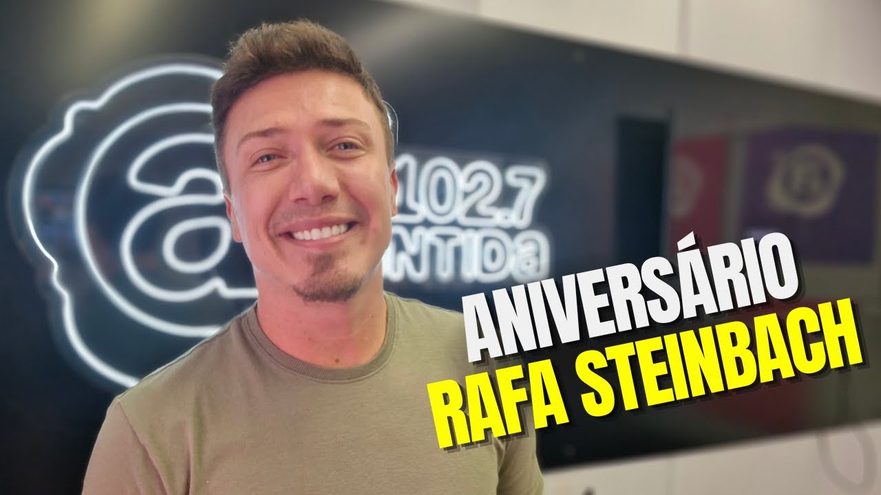 Anivers&aacute;rio Rafa Steinbach // PROGRAMA MASH BAITA ep.602