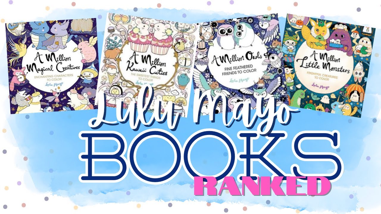 RANKING All of My Lulu Mayo Books - What’s my FAV & Why