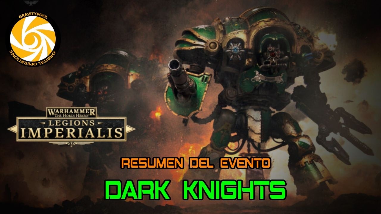 Legions Imperialis - De evento con Caballeros del Mechanicum Oscuro