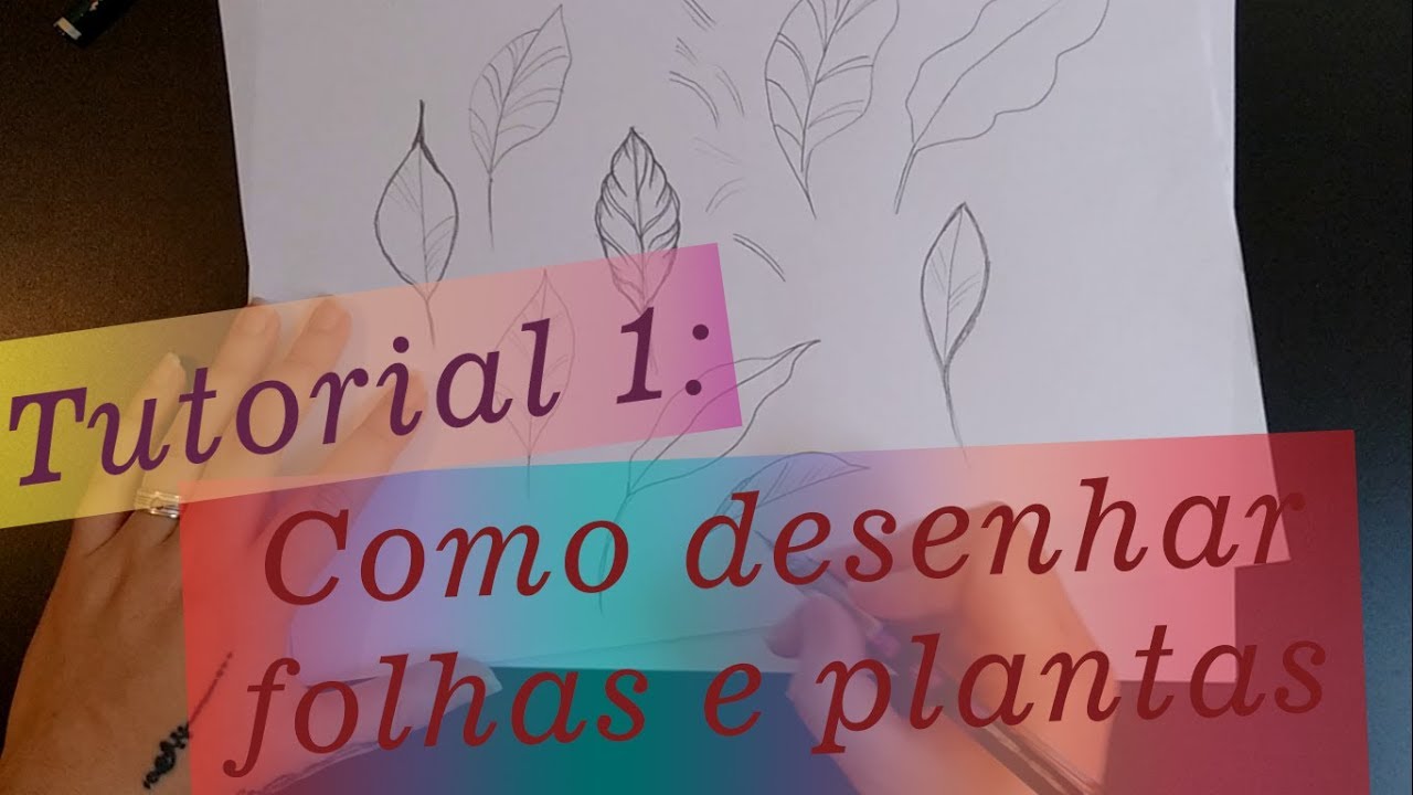 Como desenhar folhas e plantas II TUTORIAL AULA DE DESENHO