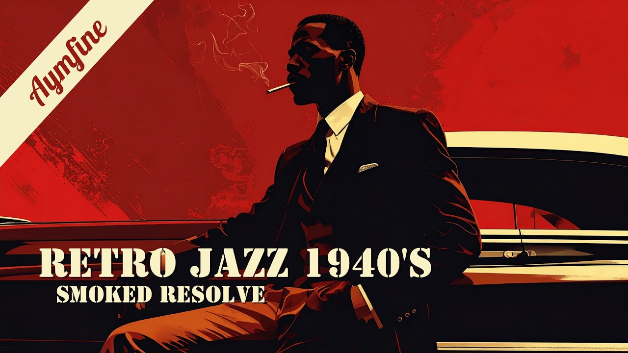 Night Drive Noir - 1940s Retro Jazz for Focus & Unwind | Smoked Resolved
