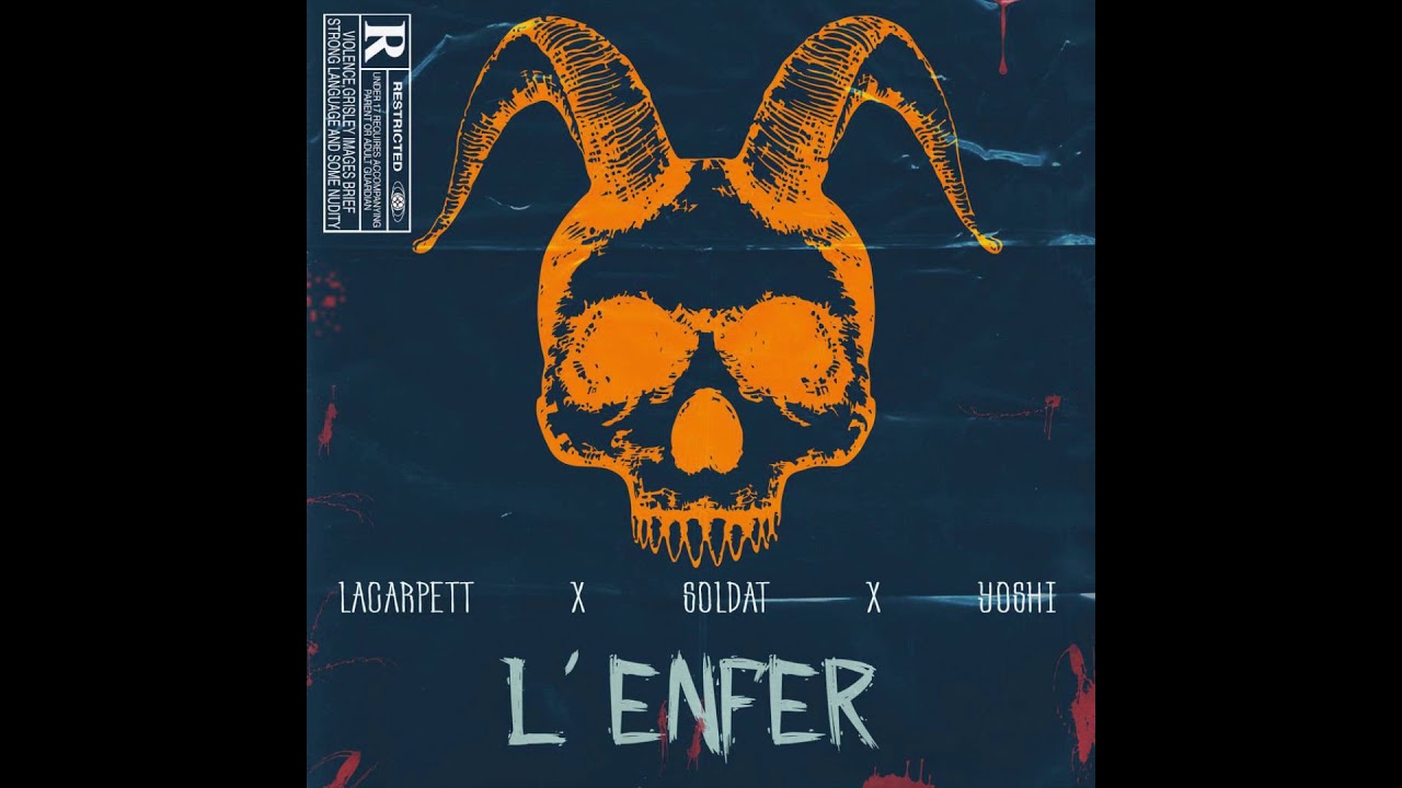 LaCarpett x Soldat ZS x Yoshi - L'Enfer