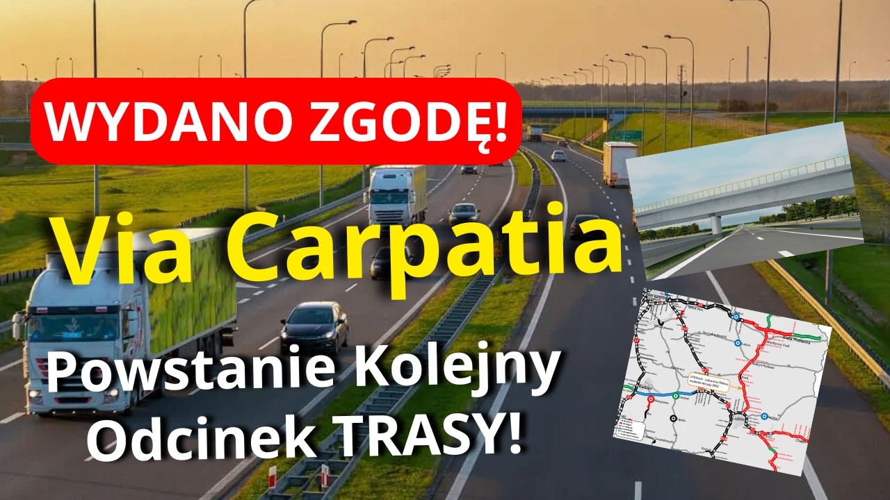 Trasa Via Carpatia  - WYDANO ZGODĘ na Budowę Nowego Odcinka Trasy S19! Tym Razem na Lubelszczyźnie!