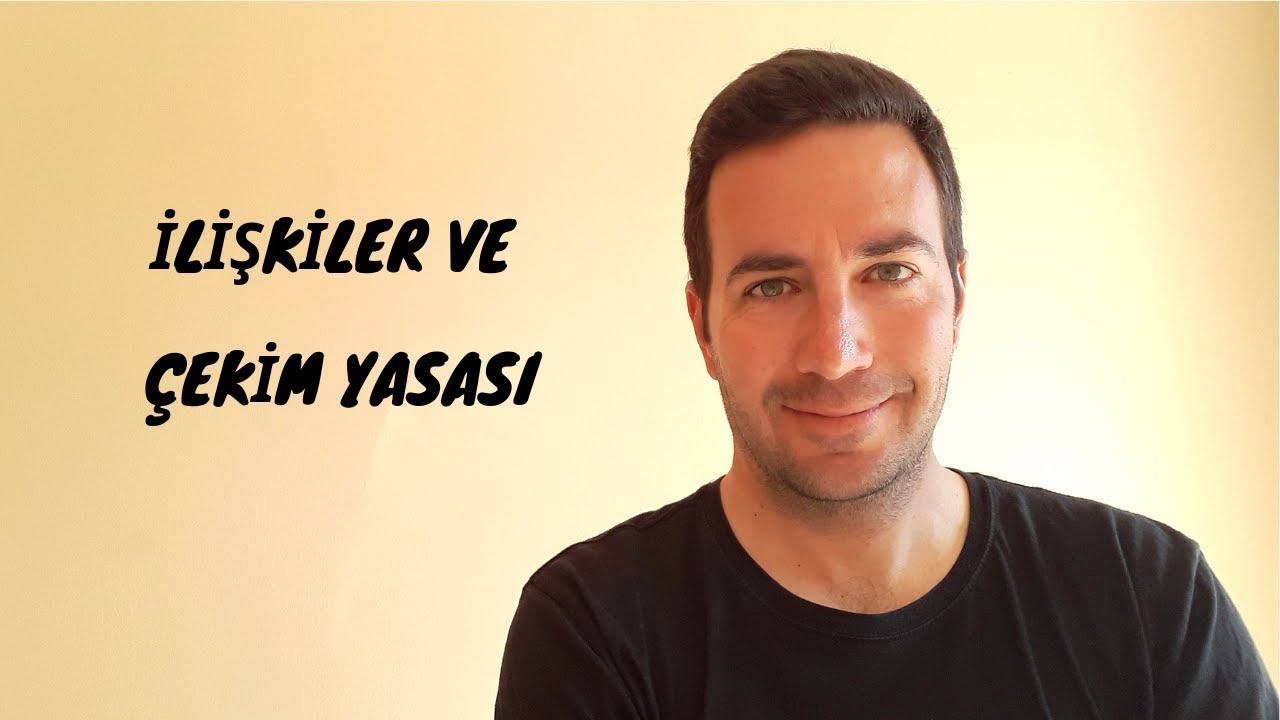 İlişkiler ve Çekim Yasası - Çekim Yasası ve Enerji