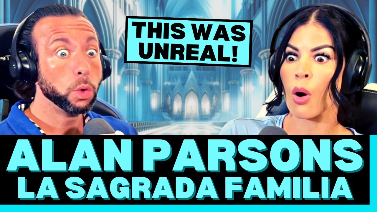 NEXT LEVEL MUSICIANSHIP! First Time Hearing The Alan Parsons Project - La Sagrada Familia Reaction!