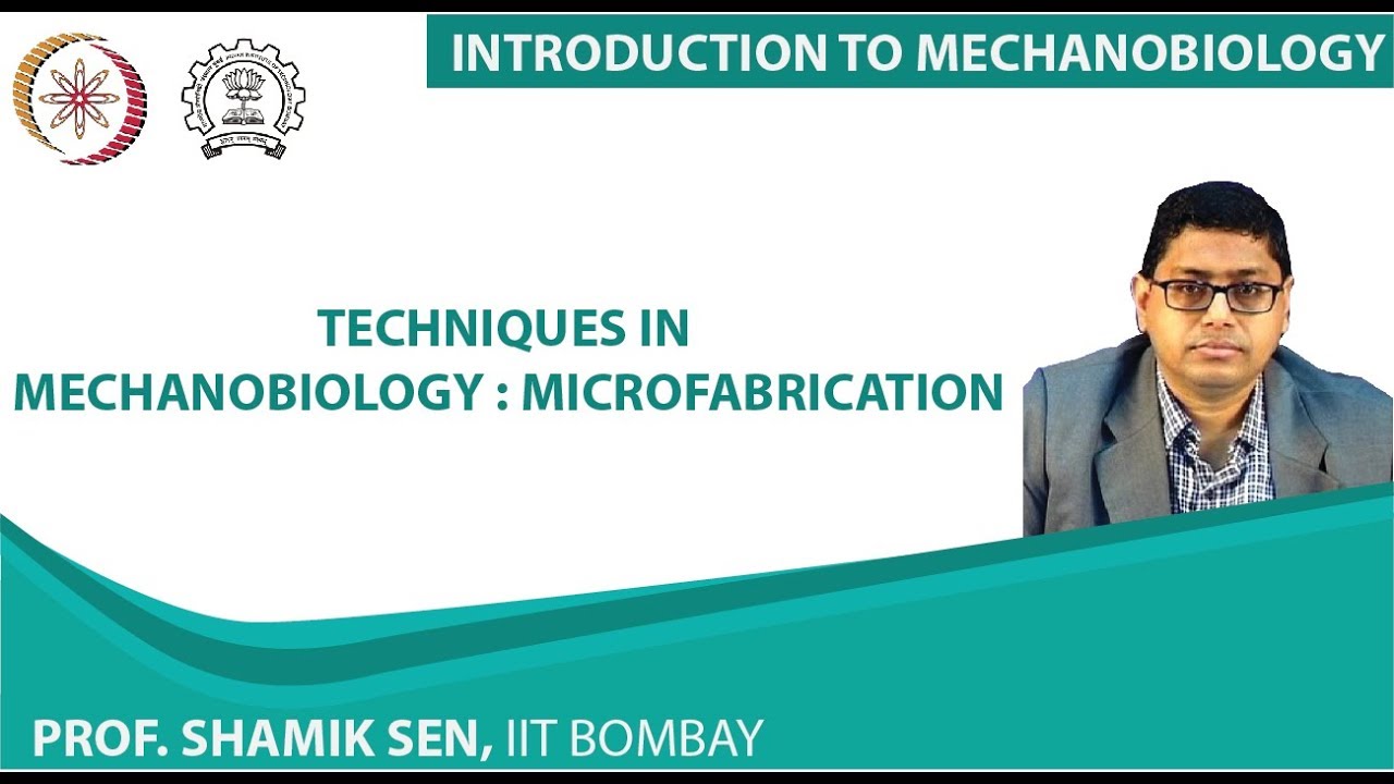 Techniques in Mechanobiology : Microfabrication