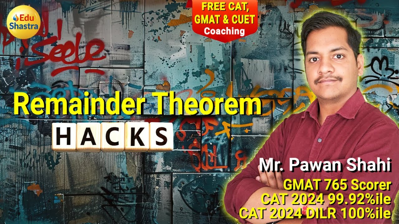 Remainder Theorem Number System Hacks, CAT 2025, CAT 2026, GMAT Prep, Free CAT Coaching, GMAT Class