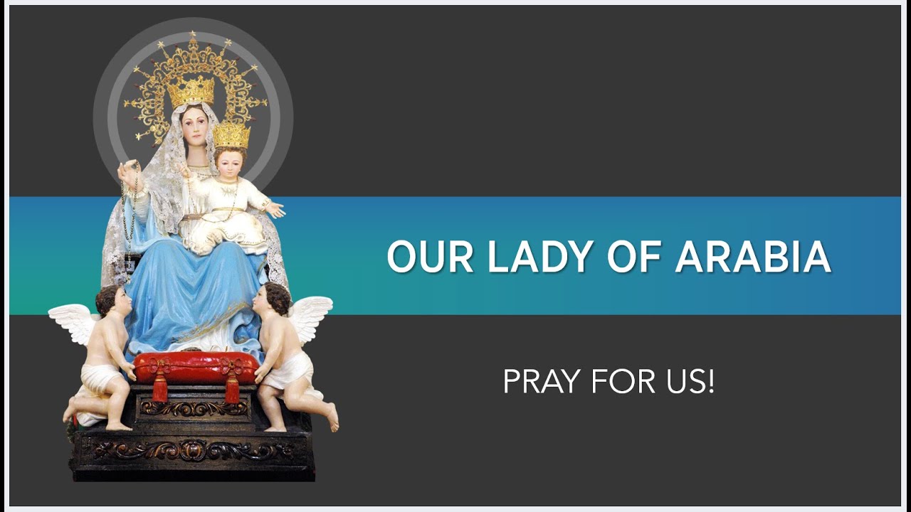 Our Lady of Arabia & AVONA Brief History, OLA Cathedral in Bahrain