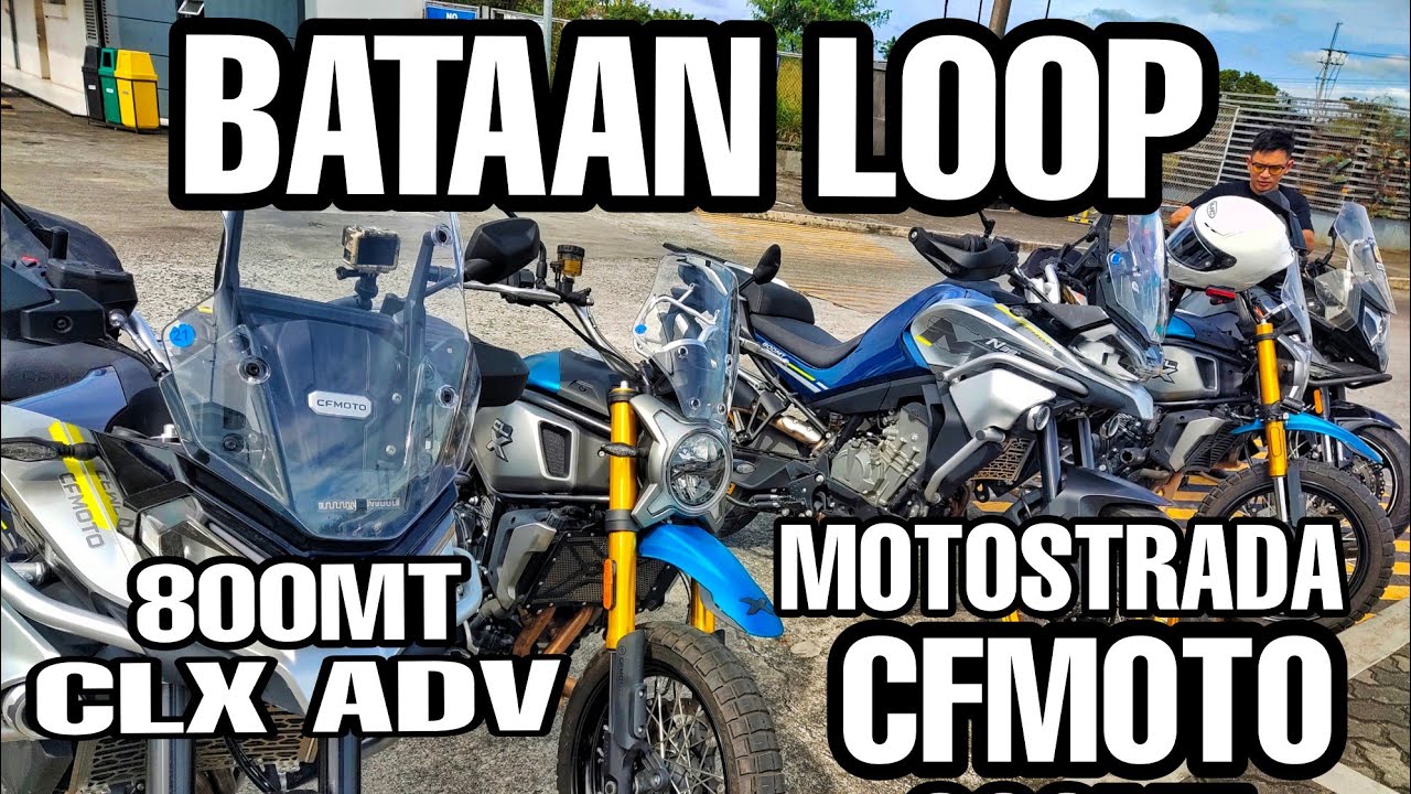 CFMOTO 800MT / CLX ADV / BATAAN LOOP / TEAM MOTOSTRADA