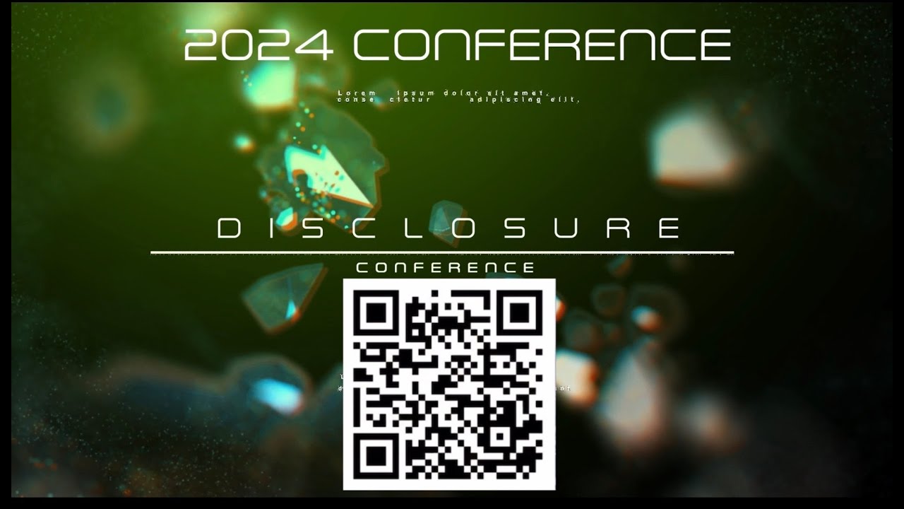 2024 Full Disclosure Con- #ufo #disclosure
