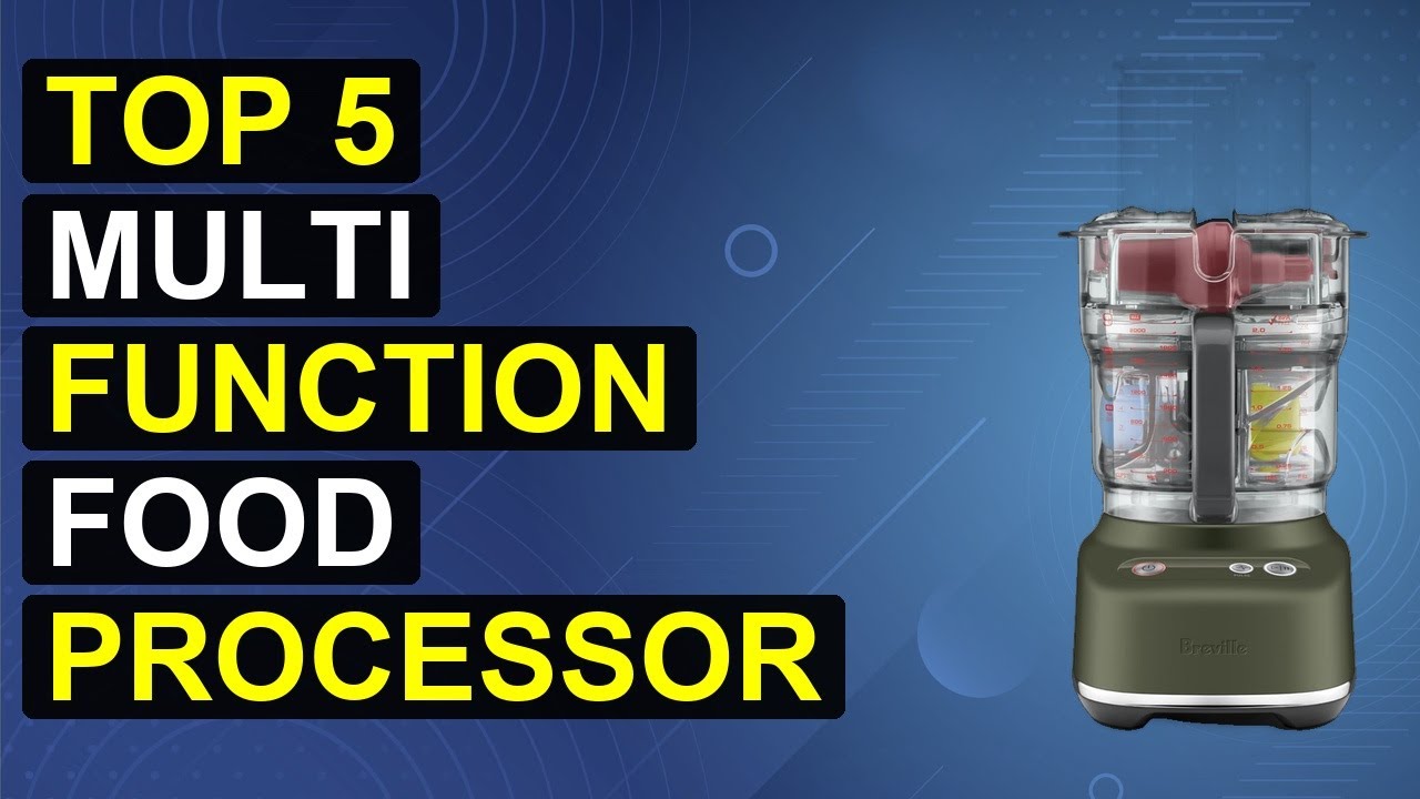Top 5 Multi Function Food Processor Blender Combo 2026 | All-In-One Kitchen Master