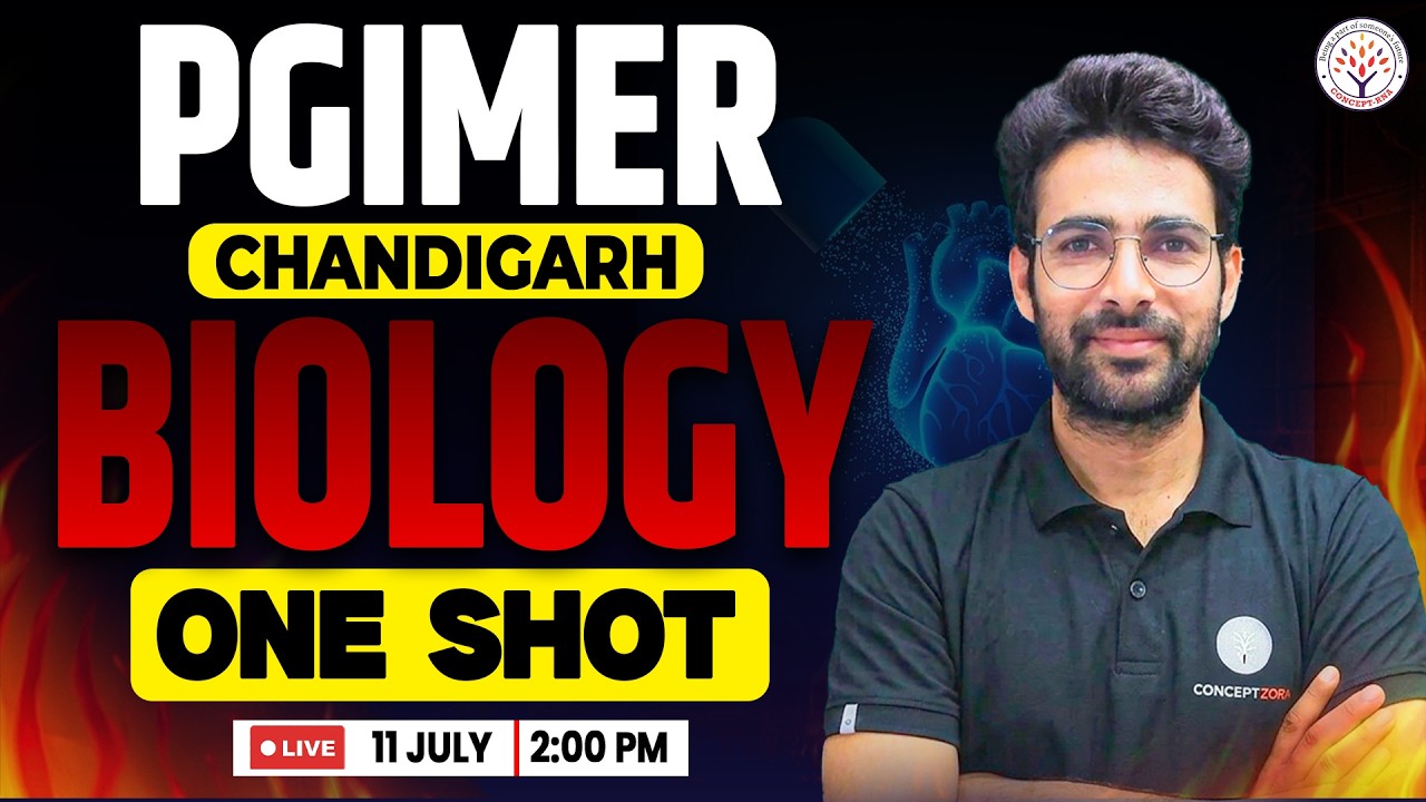 PGIMER BSc Nursing Entrance Exam 2026 | Biology One Shot Revision |PGIMER Chandigarh 2026