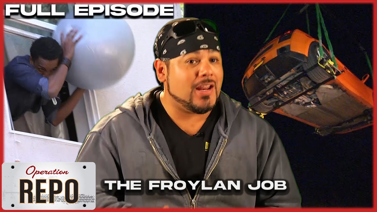 The Froylan Job | FULL EPISODE | Operation Repo