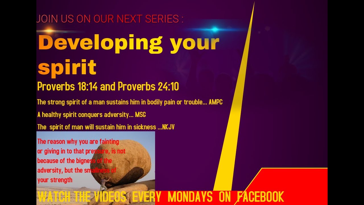 Developing Your Spirit 1