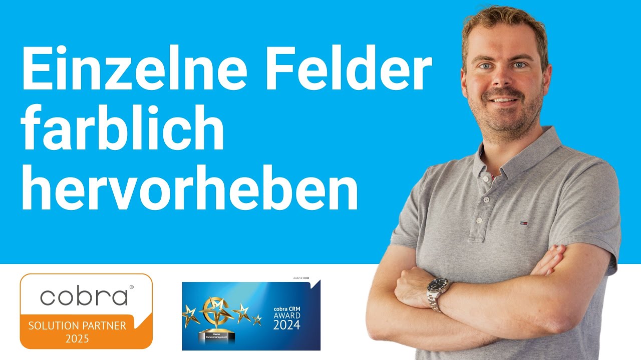 Einzelne Felder in der Eingabemaske farblich hervorheben