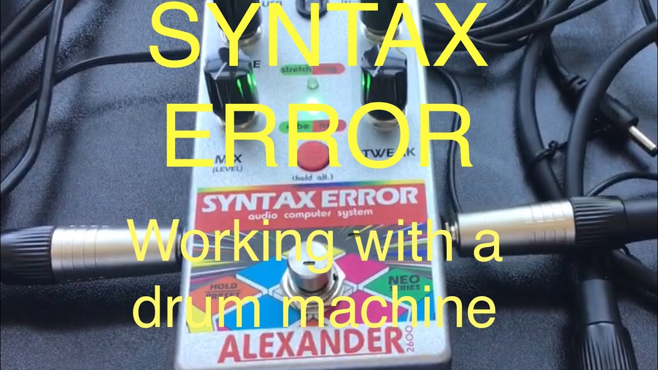SYNTAX ERROR by Alexander Pedals with Drumbrute Impact