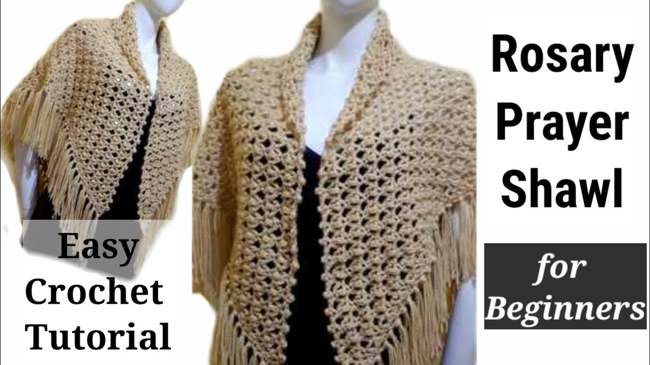 Easy Crochet Tutorial l Rosary Prayer Shawl