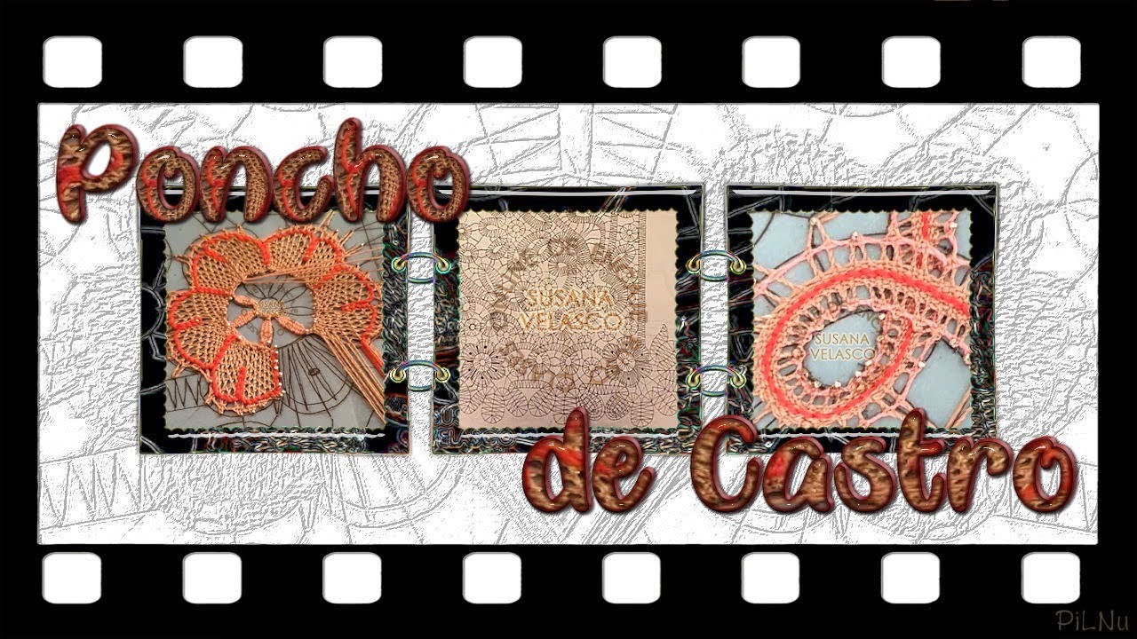 VIDEO Nº 3 DEL PONCHO DE CASTRO