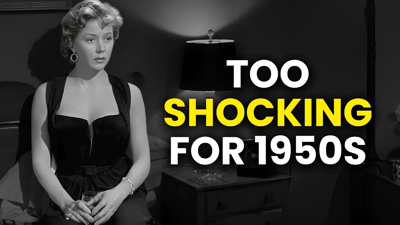 15 Most Controversial Movies Ever Made In 1950s