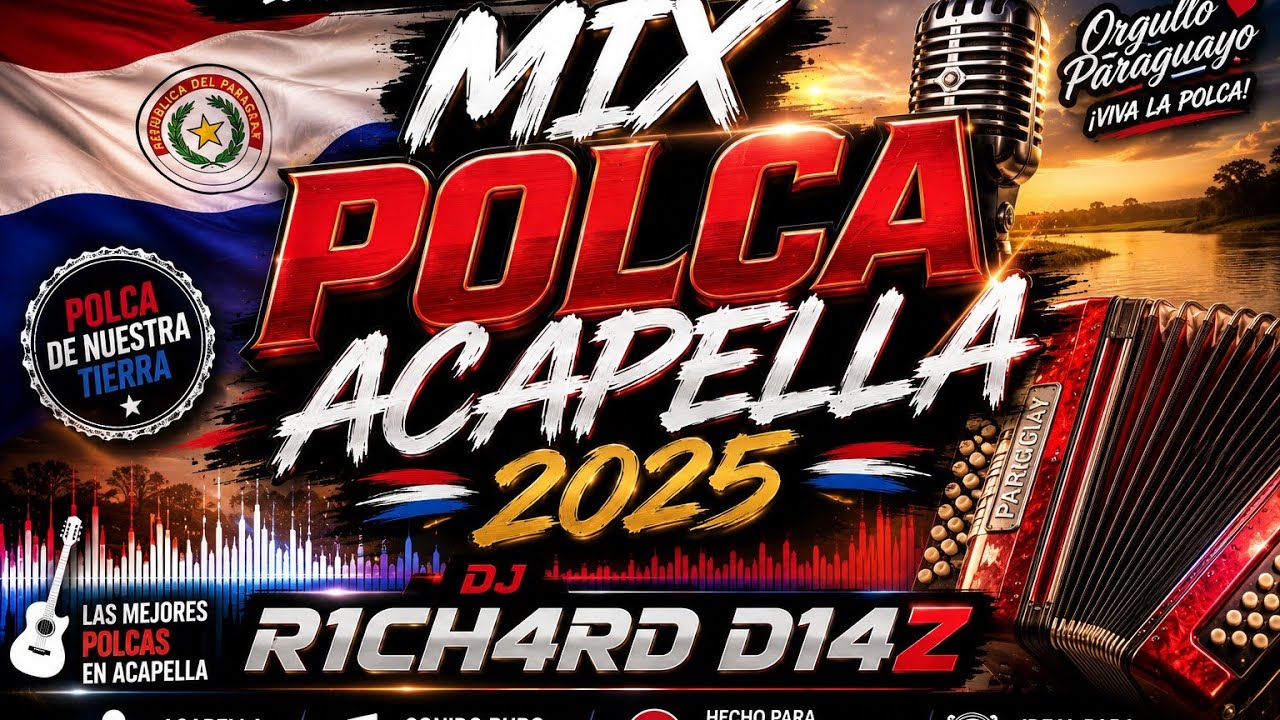 MIX POLKA ACAPELLA 2025 - DJ R1CH4RD D14Z