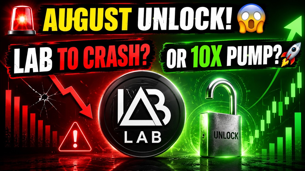 🚨 LAB Coin August Token Unlock! Will LAB Crash or Recover? | Latest Price Prediction & Analysis