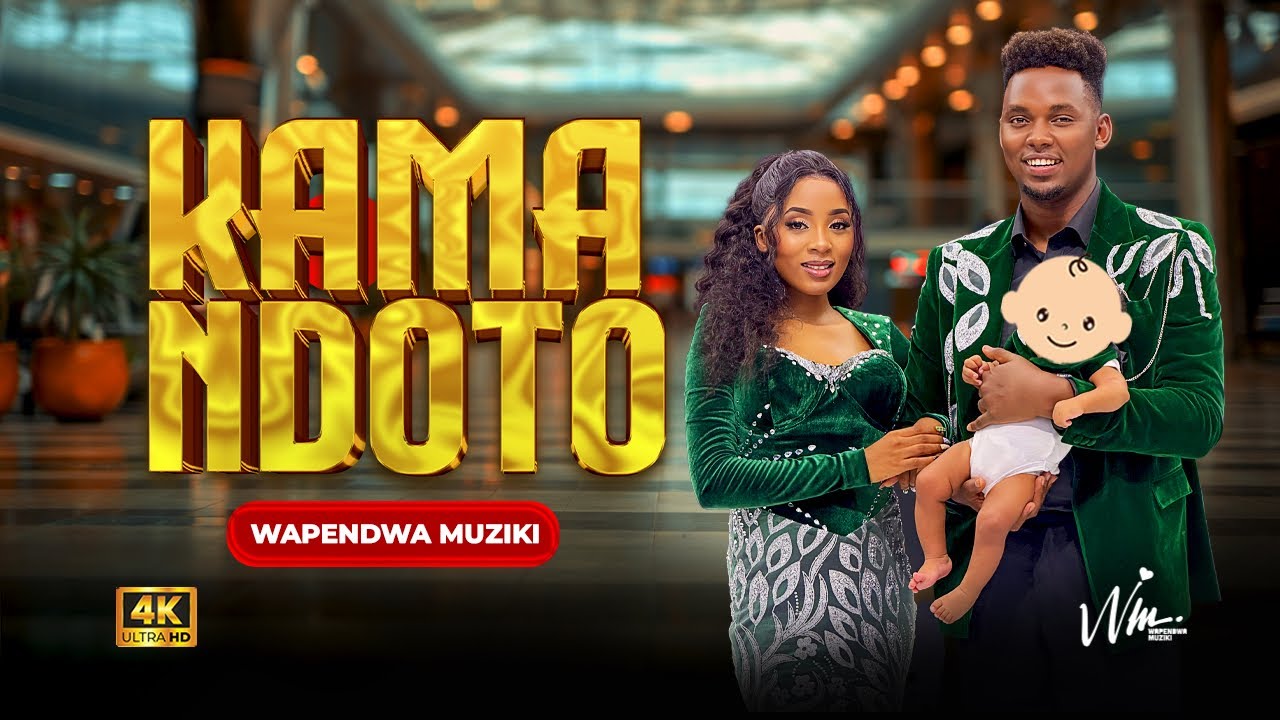 KAMA NDOTO - WAPENDWA MUZIKI ( Official Music Video )