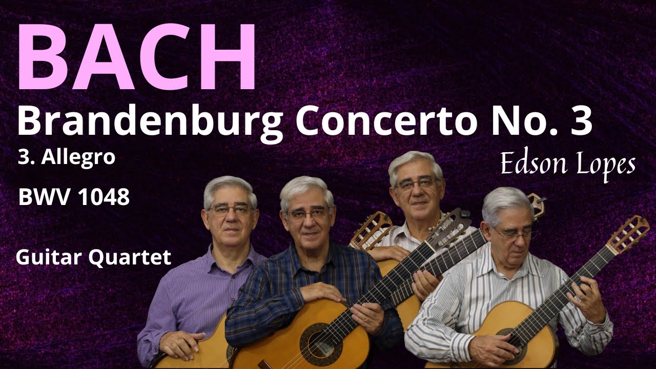 Brandenburg Concerto No. 3, BWV 1048 - 3. Allegro by Johann Sebastian Bach, performed by Edson Lopes